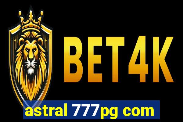 astral 777pg com
